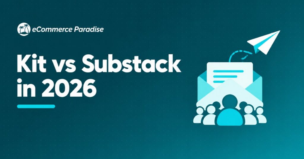 Kit vs Substack in 2026: Honest Comparison of the 10% Fee, Network Effect, Features, and When to Switch Platforms