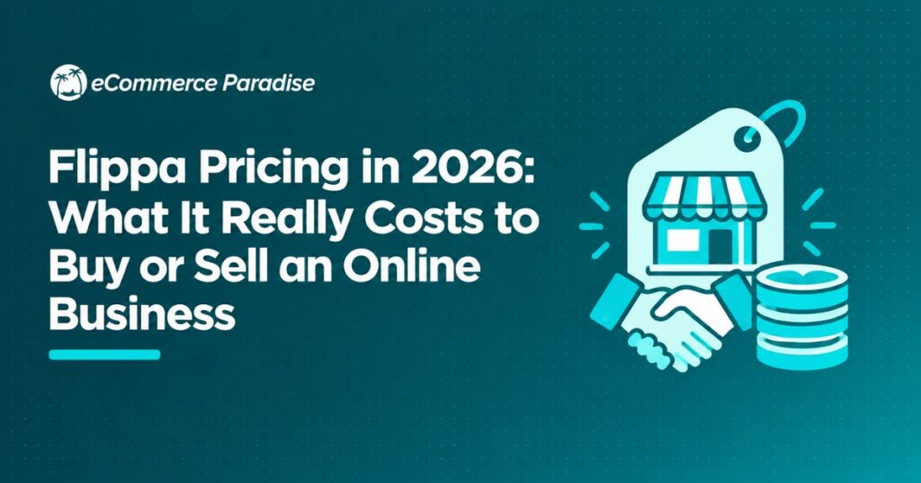 Flippa Pricing in 2026: What It Really Costs to Buy or Sell an Online Business