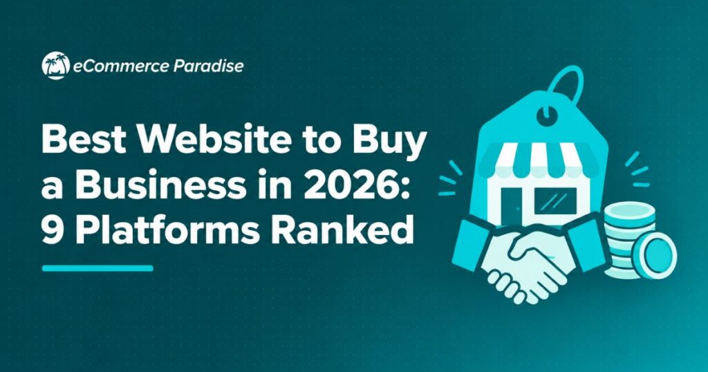Best Website to Buy a Business in 2026: 9 Platforms Ranked