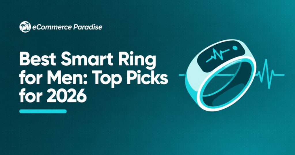 Best Smart Ring for Men: Top Picks for 2026