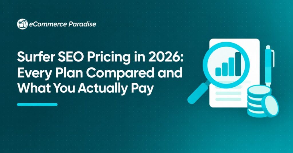 Surfer SEO Pricing in 2026: Every Plan Compared and What You Actually Pay