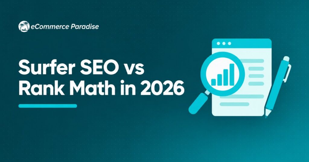 Surfer SEO vs Rank Math in 2026: Two Different SEO Tools for Different Jobs (and Why You May Want Both)