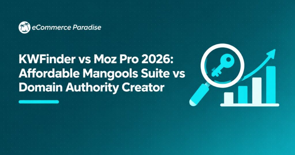 KWFinder vs Moz Pro 2026: Affordable Mangools Suite vs Domain Authority Creator