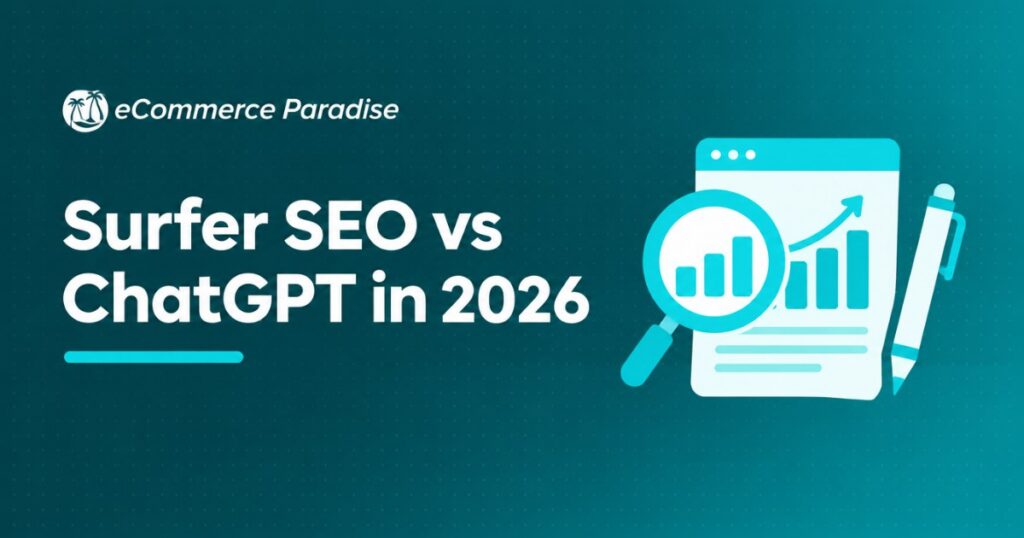 Surfer SEO vs ChatGPT in 2026: SEO Content Optimization vs General-Purpose AI (and Why Most Operators Use Both)