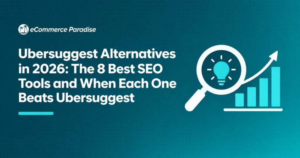 Ubersuggest Alternatives in 2026: The 8 Best SEO Tools and When Each One Beats Ubersuggest