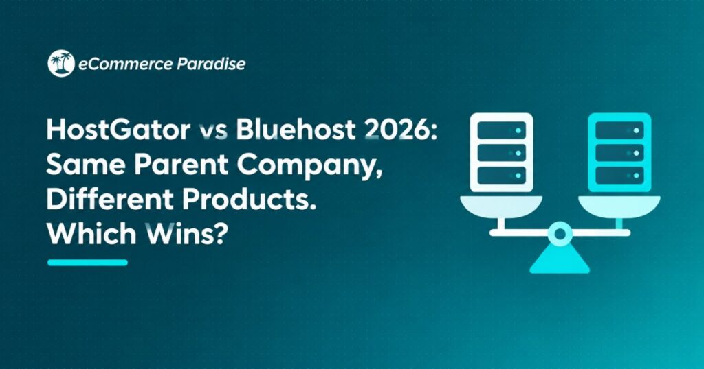 HostGator vs Bluehost 2026: Same Parent Company, Different Products. Which Wins?