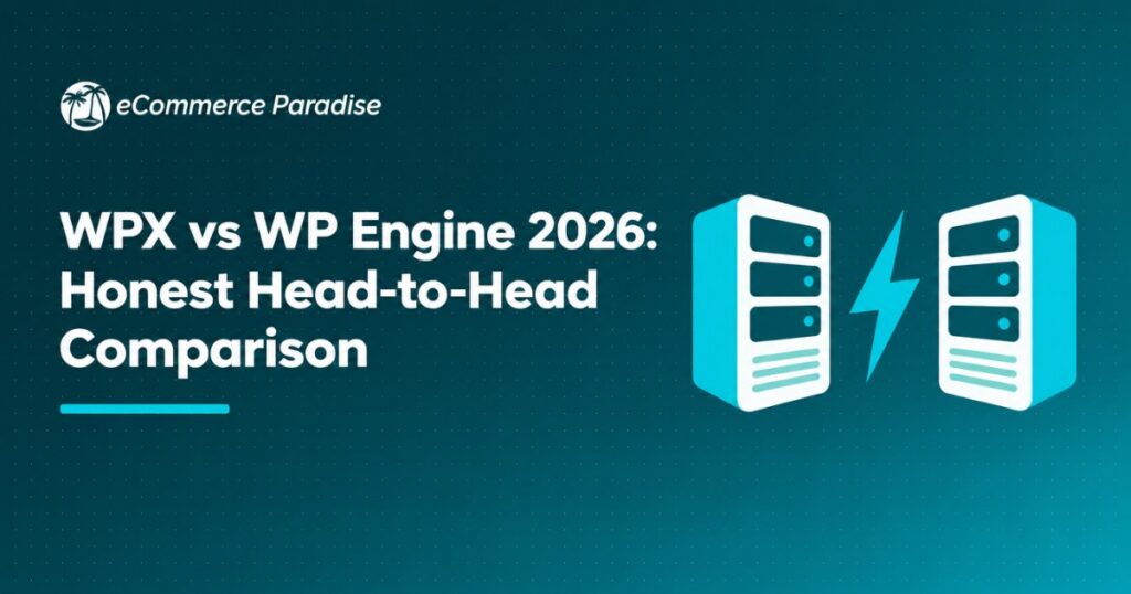 WPX vs WP Engine 2026: Honest Head-to-Head Comparison
