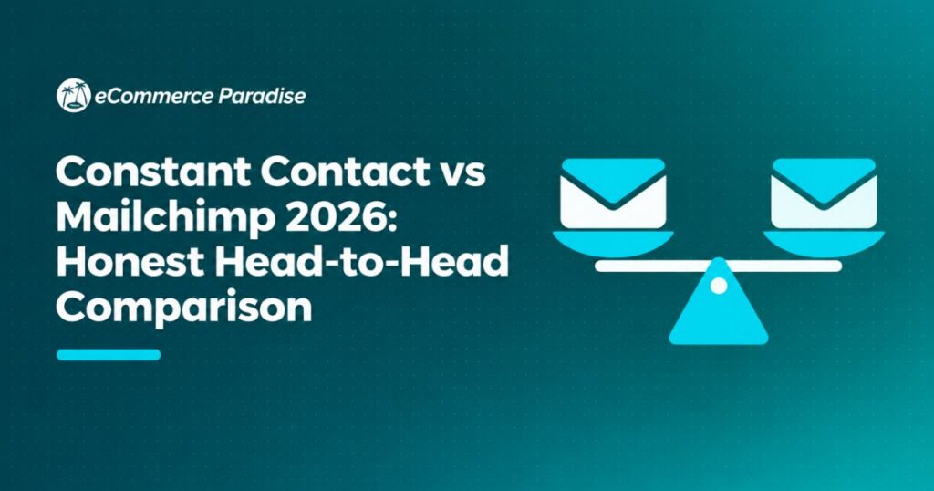 Constant Contact vs Mailchimp 2026: Honest Head-to-Head Comparison