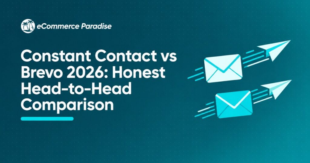 Constant Contact vs Brevo 2026: Honest Head-to-Head Comparison