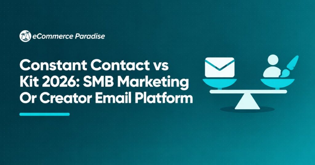 Constant Contact vs Kit 2026: SMB Marketing Or Creator Email Platform