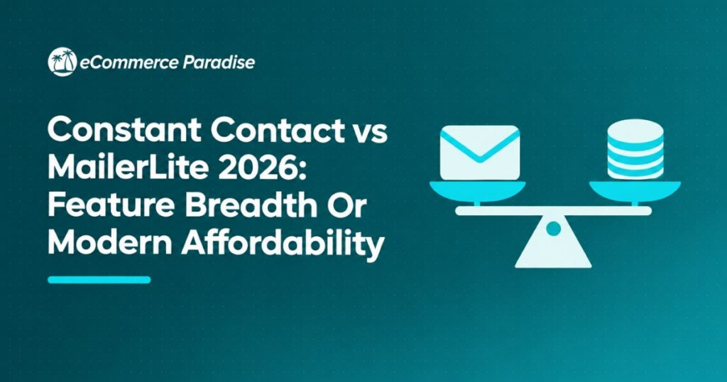 Constant Contact vs MailerLite 2026: Feature Breadth Or Modern Affordability