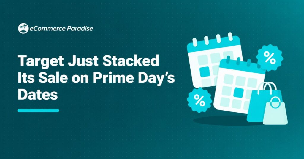 Target Just Stacked Its Sale on Prime Day’s Dates