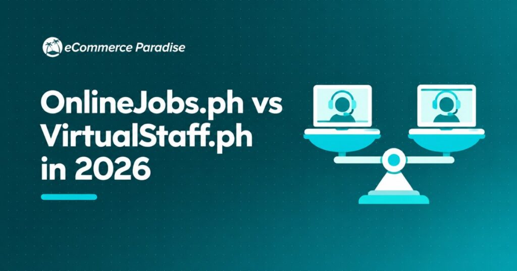 OnlineJobs.ph vs VirtualStaff.ph in 2026: DIY Job Board vs Managed Seat System, Which Fits Your Business?