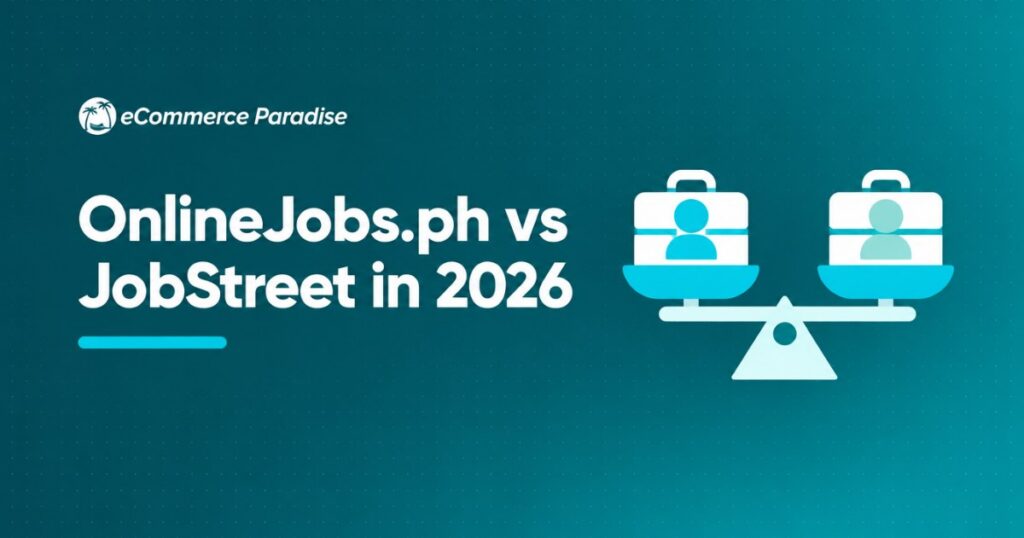 OnlineJobs.ph vs JobStreet in 2026: Remote Hiring Job Board vs Local Philippine Career Platform, Which Fits Your Business?