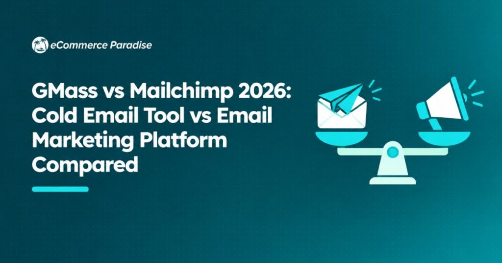 GMass vs Mailchimp 2026: Cold Email Tool vs Email Marketing Platform Compared