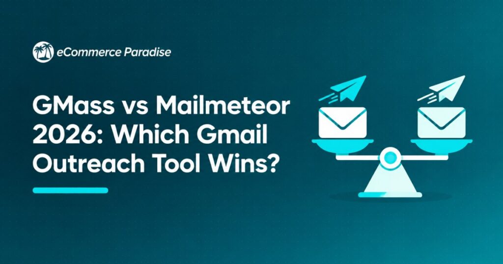 GMass vs Mailmeteor 2026: Which Gmail Outreach Tool Wins?