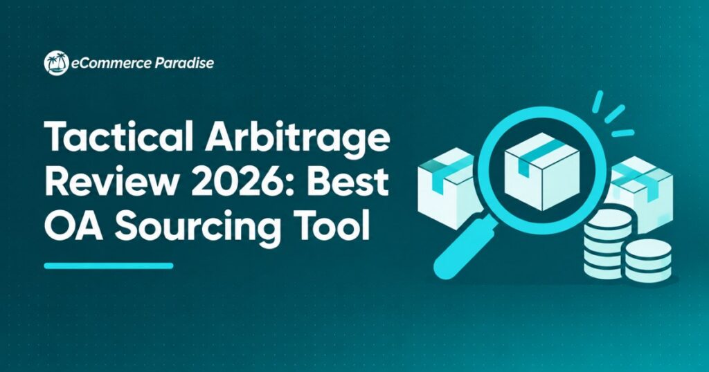 Tactical Arbitrage Review 2026: Best OA Sourcing Tool