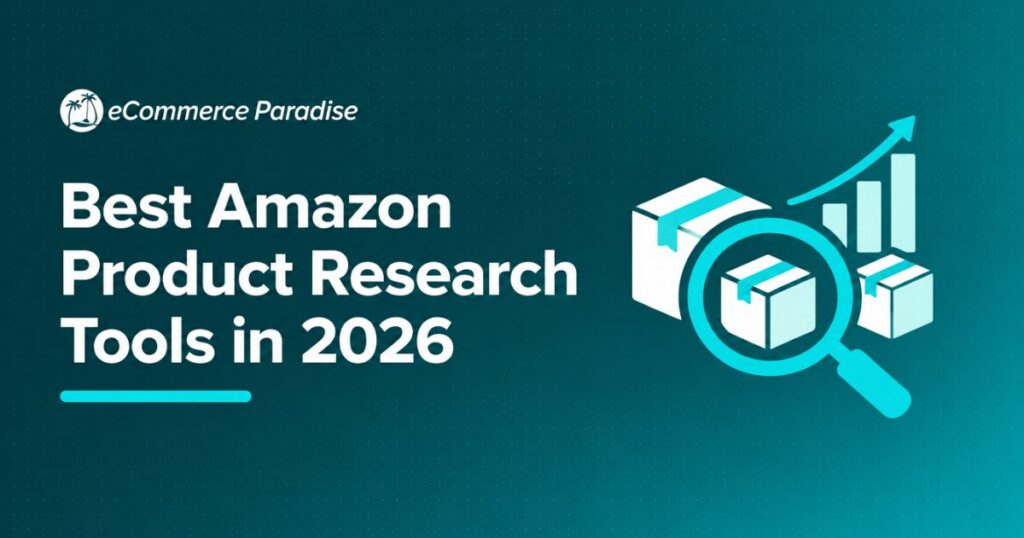 Best Amazon Product Research Tools in 2026