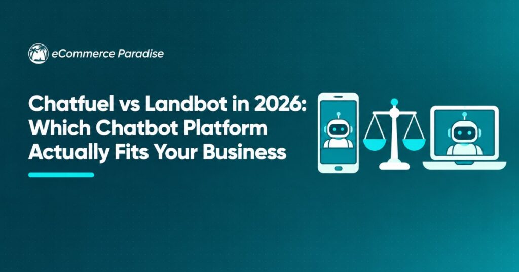 Chatfuel vs Landbot in 2026: Which Chatbot Platform Actually Fits Your Business