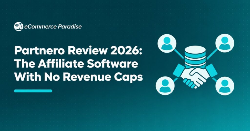 Partnero Review 2026: The Affiliate Software With No Revenue Caps