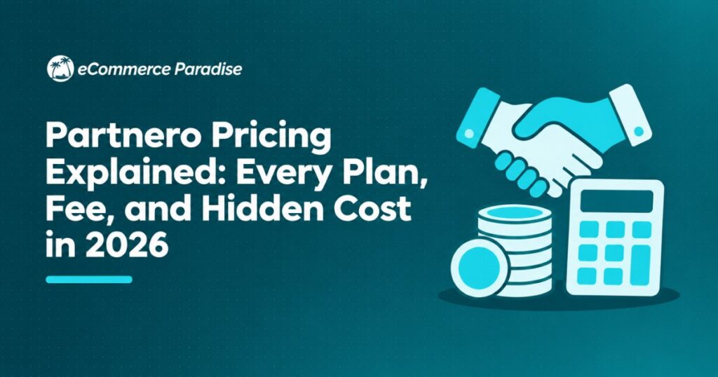 Partnero Pricing Explained: Every Plan, Fee, and Hidden Cost in 2026