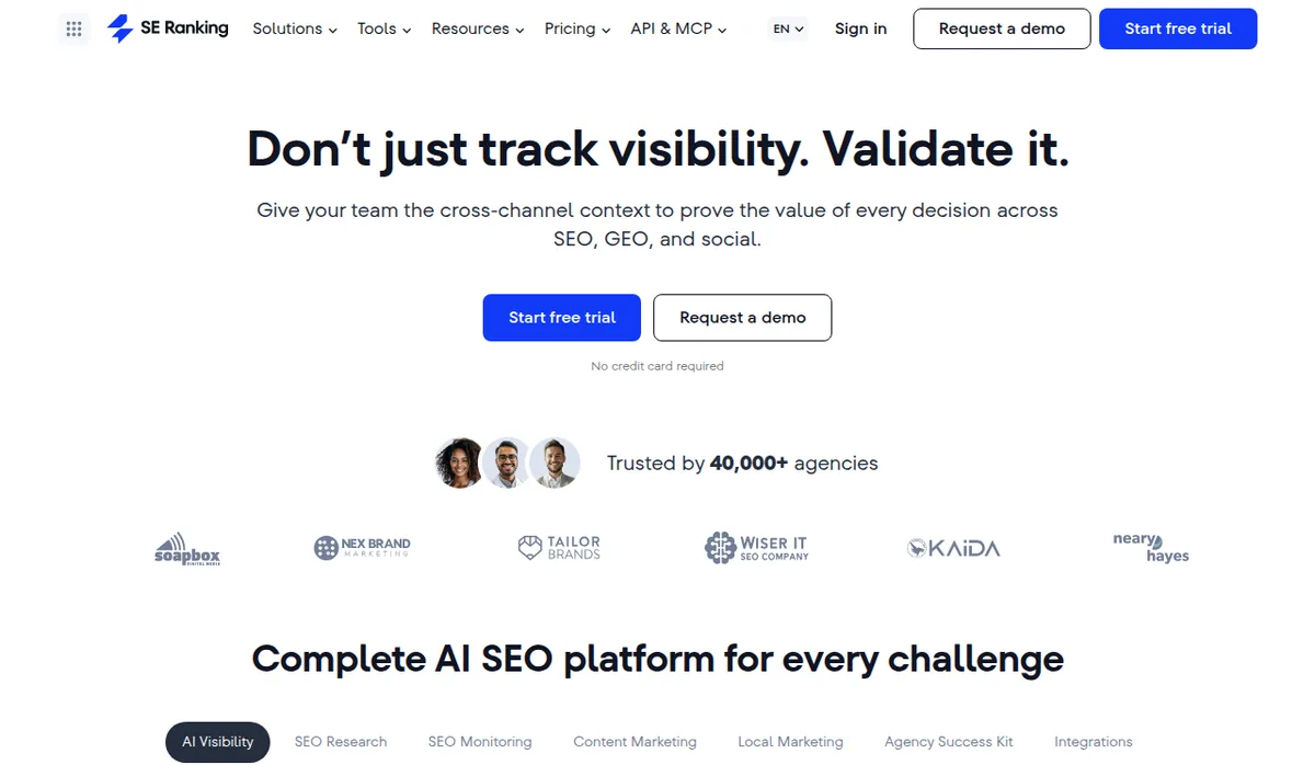 SE Ranking homepage with the headline Don't just track visibility. Validate it. and a Start free trial button