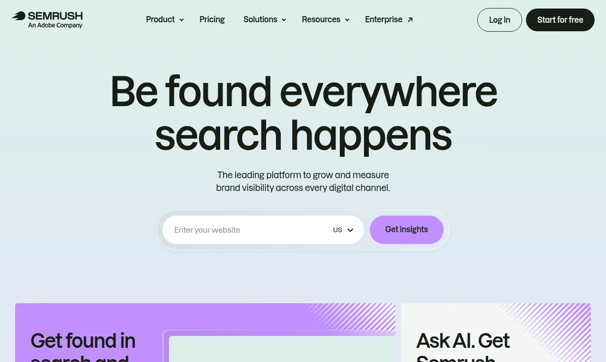 Semrush homepage with the 'Be found everywhere search happens' headline and Start for free button